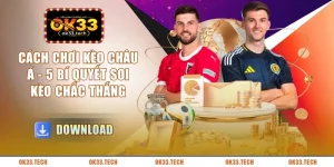 cach-choi-keo-chau-a-5-bi-quyet-soi-keo-chac-thang