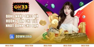 dang-nhap-ok33-va-huong-dan-chi-tiet-nhat-danh-cho-ban