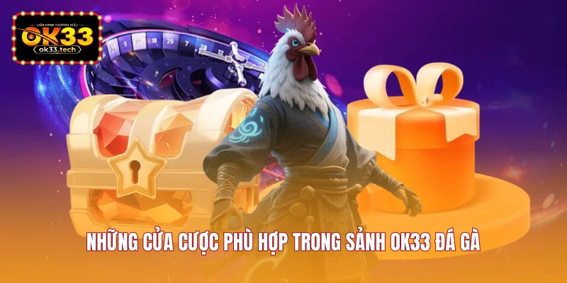 nhung-cua-cuoc-phu-hop-trong-sanh-ok33-da-ga