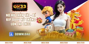 no-hu-than-tai-bi-kip-quay-hu-thang-lon-tai-ok33