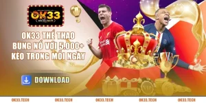 ok33-the-thao-bung-no-voi-5-000-keo-trong-moi-ngay